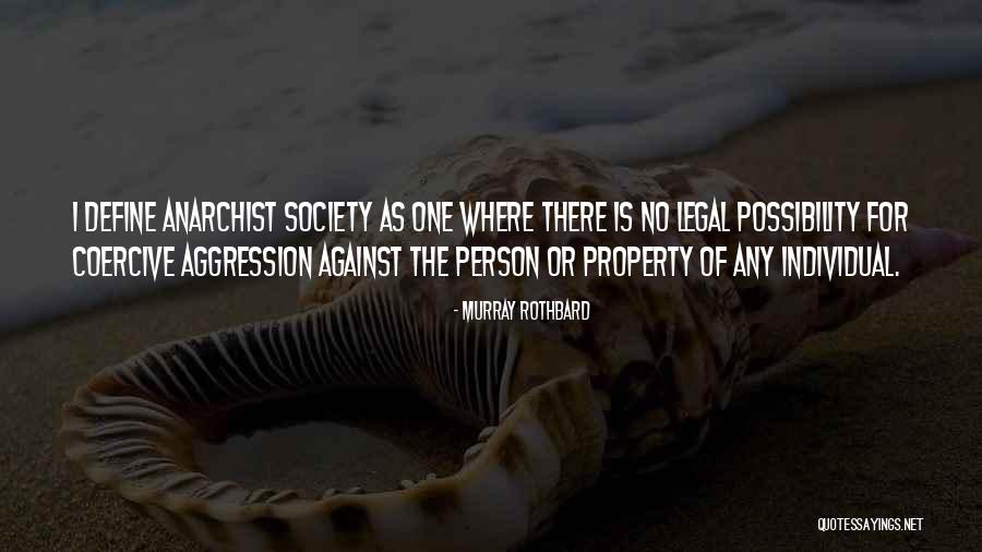 Taleah Huempfner Quotes By Murray Rothbard Taleah Huempfner Quotes By Murray Rothbard