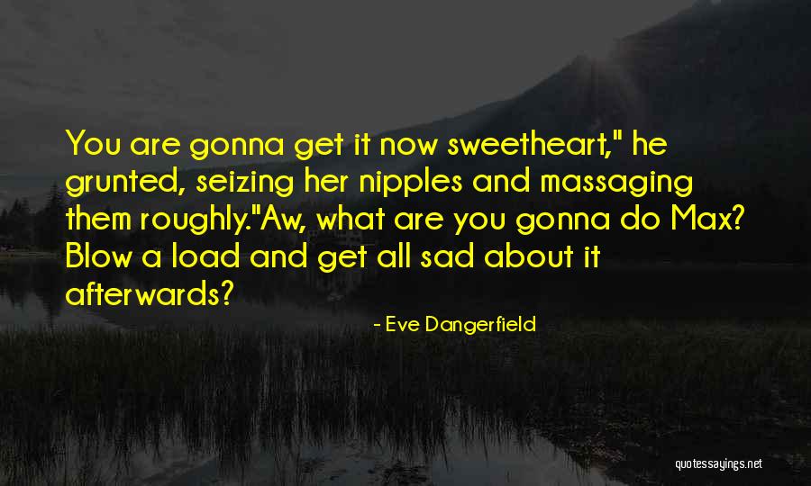 Taleah Name Quotes By Eve Dangerfield Taleah Name Quotes By Eve Dangerfield