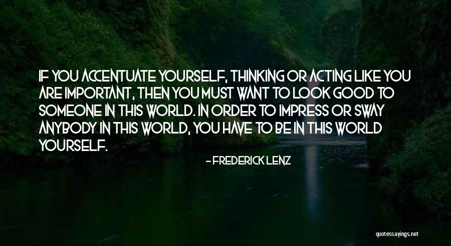 Talein Tiktok Quotes By Frederick Lenz Talein Tiktok Quotes By Frederick Lenz