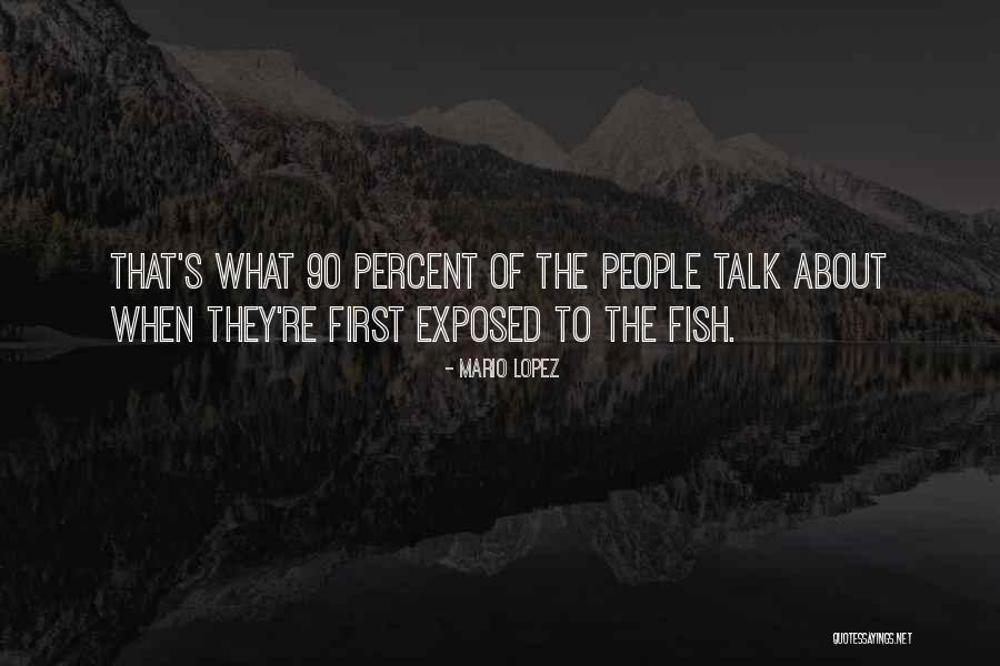 Talenel Quotes By Mario Lopez Talenel Quotes By Mario Lopez
