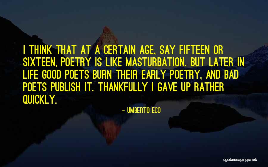 Talent And Age Quotes By Umberto Eco Talent And Age Quotes By Umberto Eco