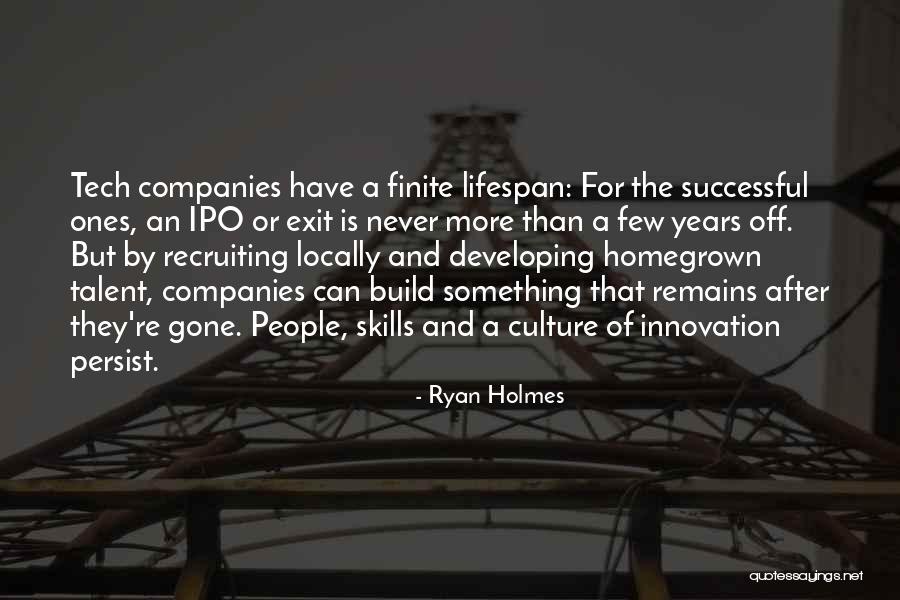 Talent And Culture Quotes By Ryan Holmes Talent And Culture Quotes By Ryan Holmes