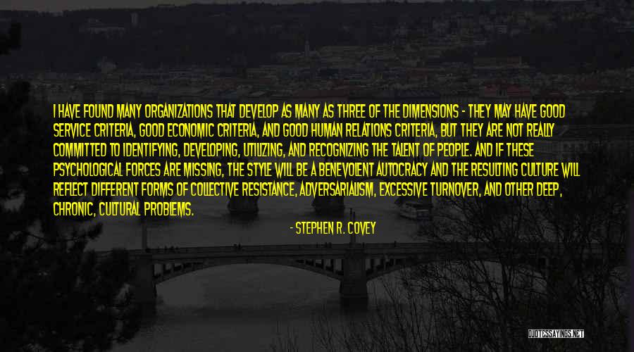 Talent And Culture Quotes By Stephen R. Covey Talent And Culture Quotes By Stephen R. Covey