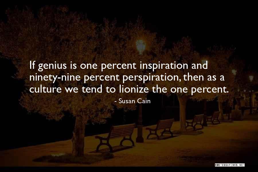 Talent And Culture Quotes By Susan Cain Talent And Culture Quotes By Susan Cain