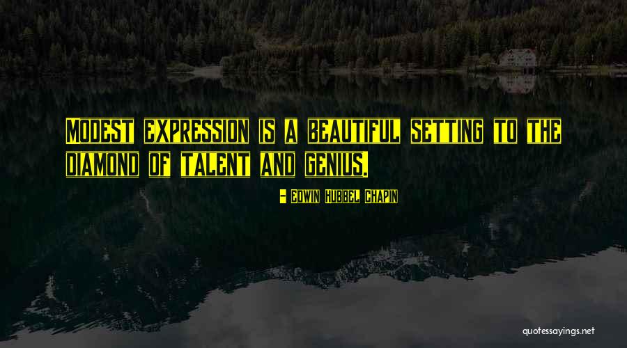 Talent And Genius Quotes By Edwin Hubbel Chapin