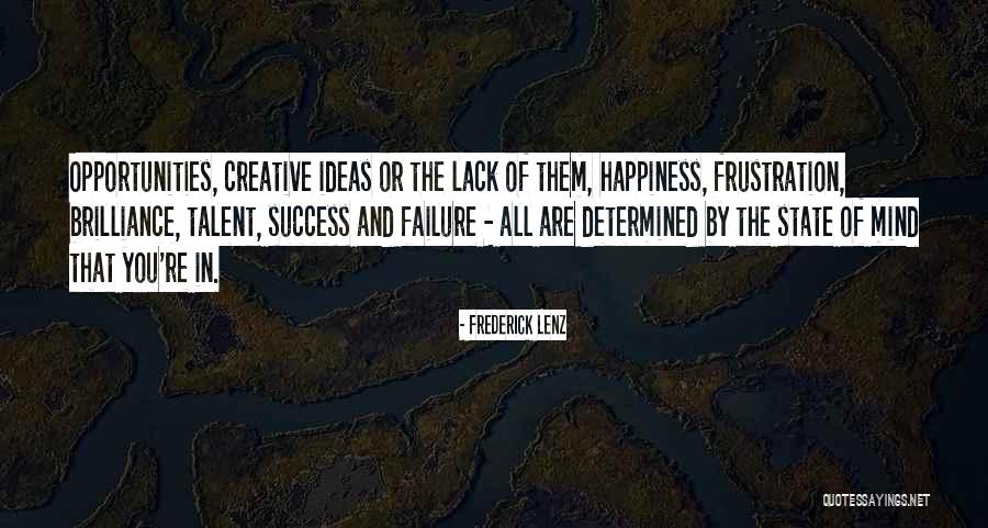 Talent And Success Quotes By Frederick Lenz Talent And Success Quotes By Frederick Lenz