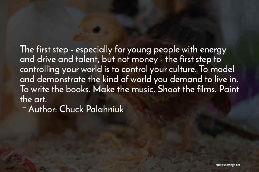Talent In Music Quotes By Chuck Palahniuk
