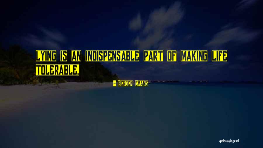 Talent Management Inspirational Quotes By Bergen Evans Talent Management Inspirational Quotes By Bergen Evans