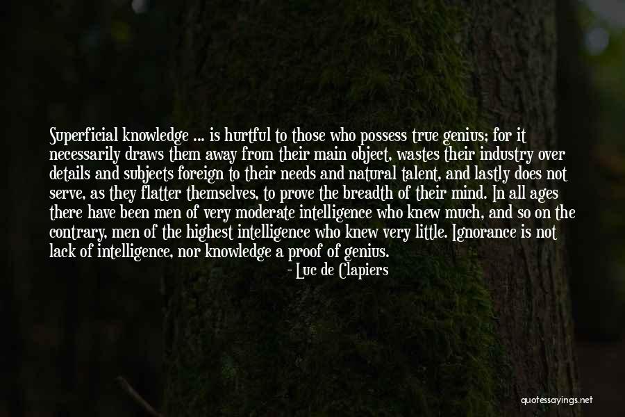 Talent Vs Genius Quotes By Luc De Clapiers Talent Vs Genius Quotes By Luc De Clapiers