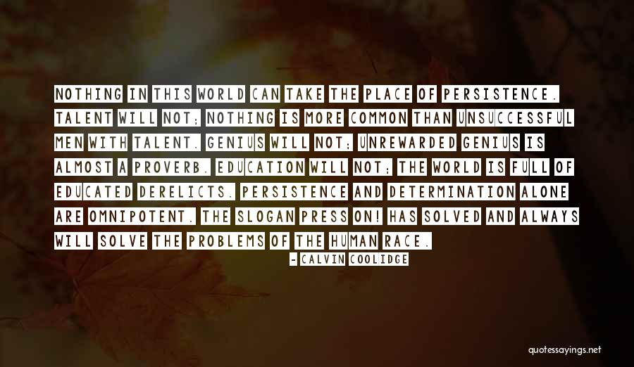 Talent World Quotes By Calvin Coolidge Talent World Quotes By Calvin Coolidge