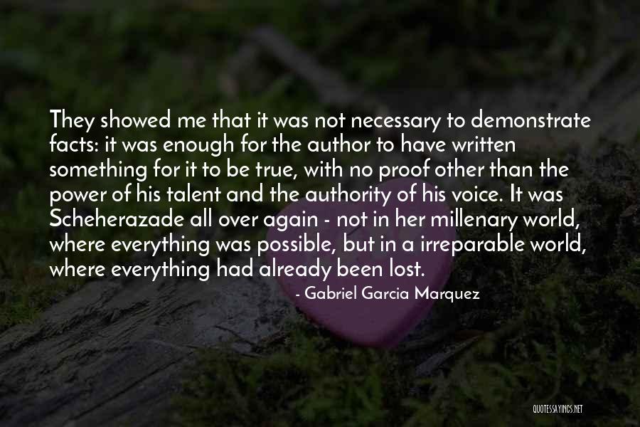 Talent World Quotes By Gabriel Garcia Marquez Talent World Quotes By Gabriel Garcia Marquez