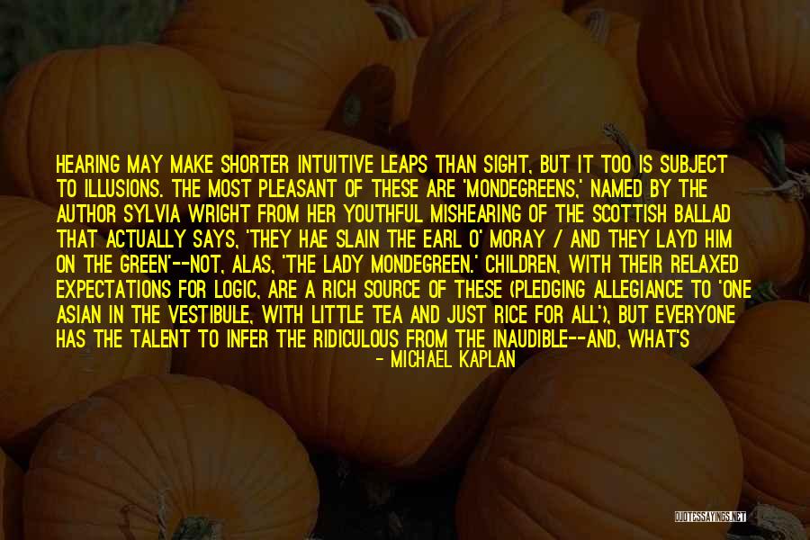 Talent World Quotes By Michael Kaplan Talent World Quotes By Michael Kaplan