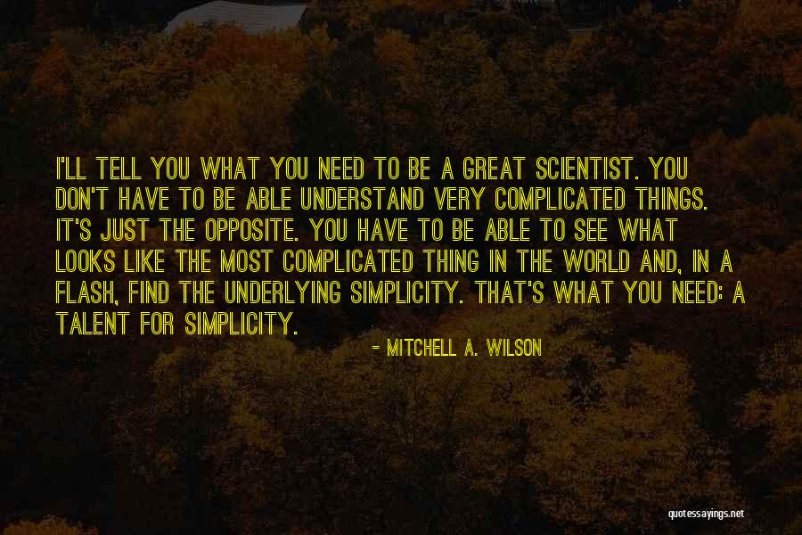 Talent World Quotes By Mitchell A. Wilson Talent World Quotes By Mitchell A. Wilson