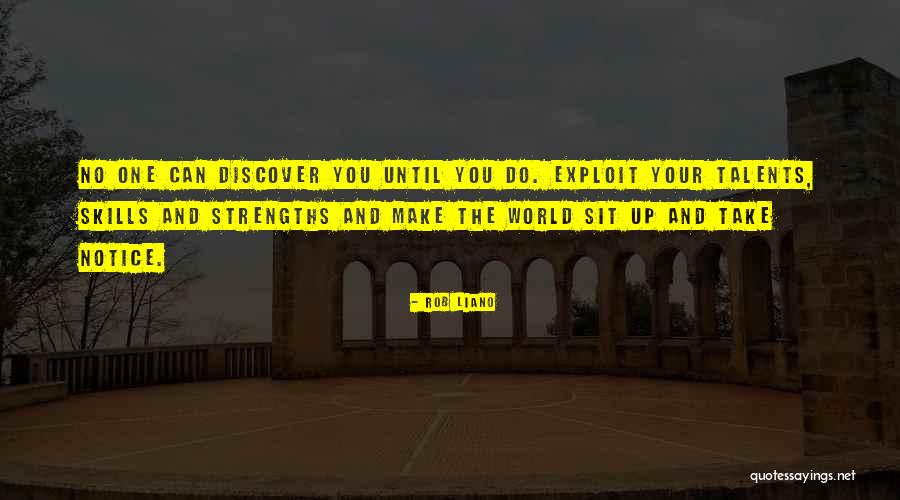 Talent World Quotes By Rob Liano Talent World Quotes By Rob Liano