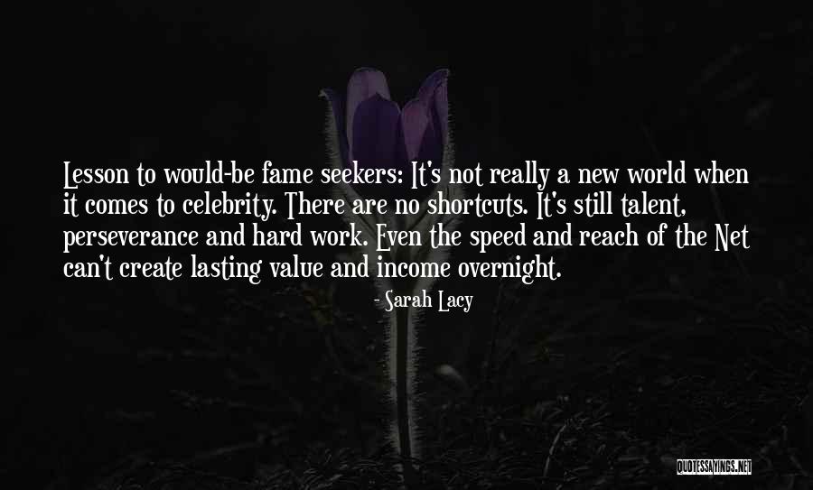 Talent World Quotes By Sarah Lacy Talent World Quotes By Sarah Lacy