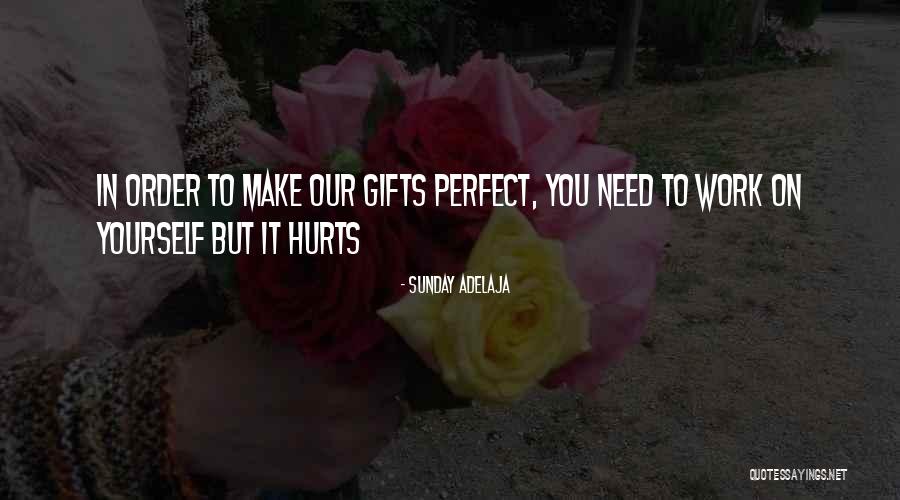Talent World Quotes By Sunday Adelaja