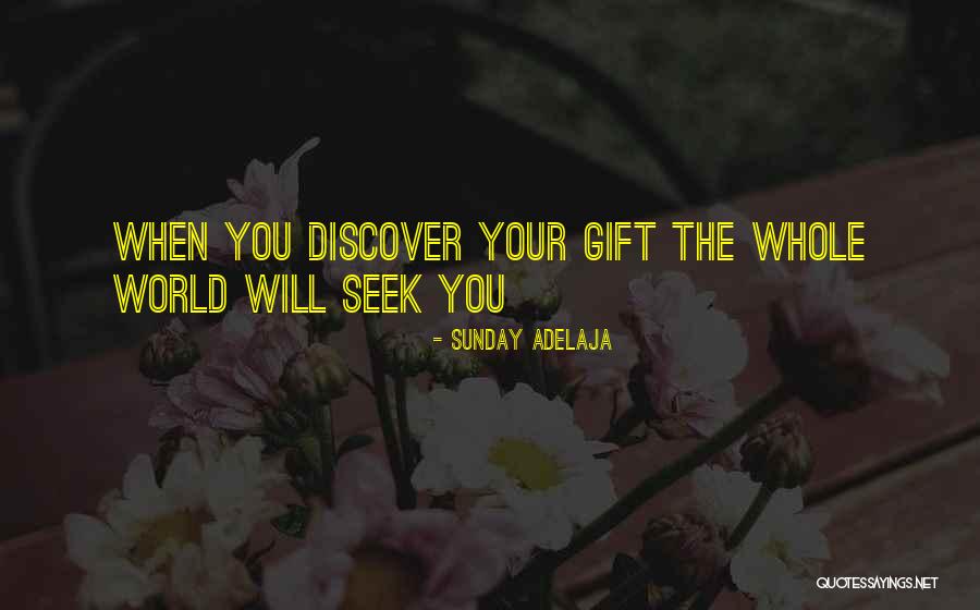 Talent World Quotes By Sunday Adelaja Talent World Quotes By Sunday Adelaja