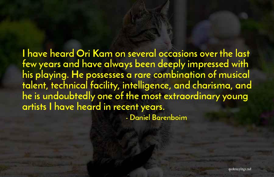Talent Young Quotes By Daniel Barenboim Talent Young Quotes By Daniel Barenboim