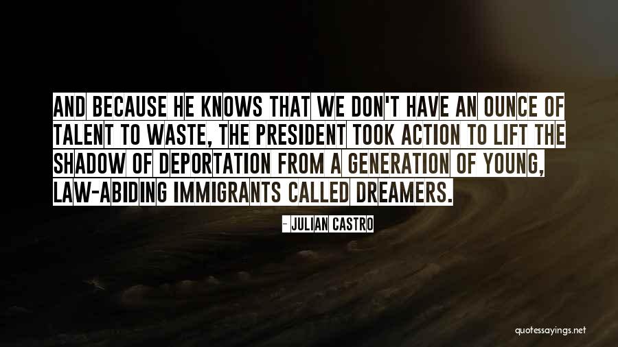 Talent Young Quotes By Julian Castro Talent Young Quotes By Julian Castro