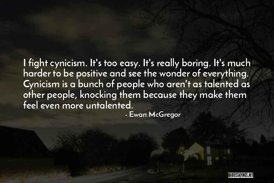 Talented Actors Quotes By Ewan McGregor