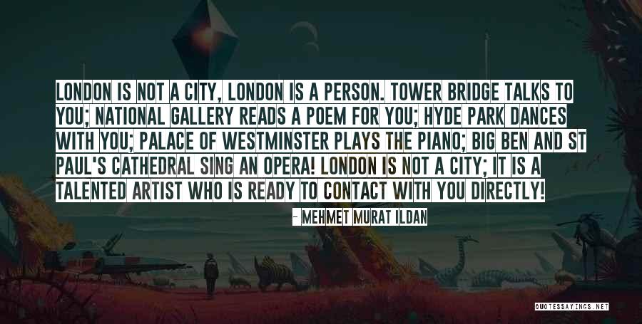 Talented Artist Quotes By Mehmet Murat Ildan Talented Artist Quotes By Mehmet Murat Ildan