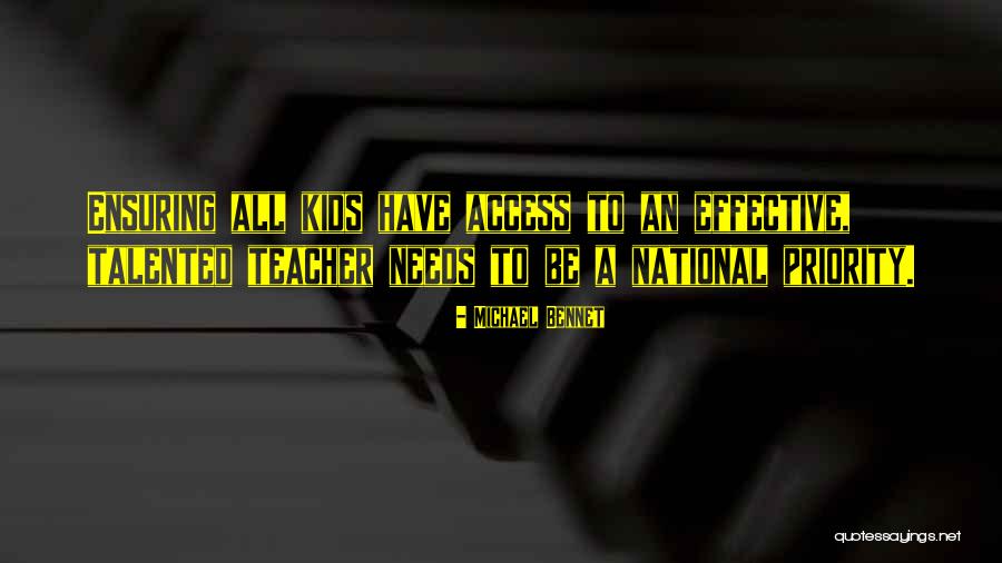 Talented Kids Quotes By Michael Bennet Talented Kids Quotes By Michael Bennet