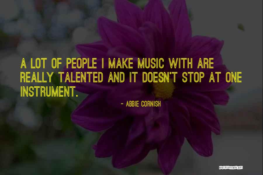 Talented People Quotes By Abbie Cornish Talented People Quotes By Abbie Cornish