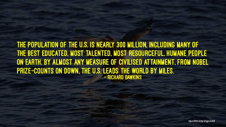 Talented People Quotes By Richard Dawkins Talented People Quotes By Richard Dawkins