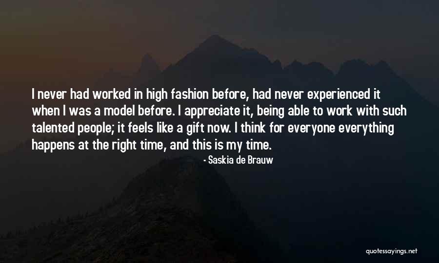 Talented People Quotes By Saskia De Brauw Talented People Quotes By Saskia De Brauw