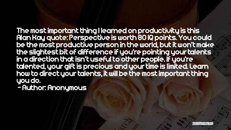 Talented Person Quotes By Anonymous