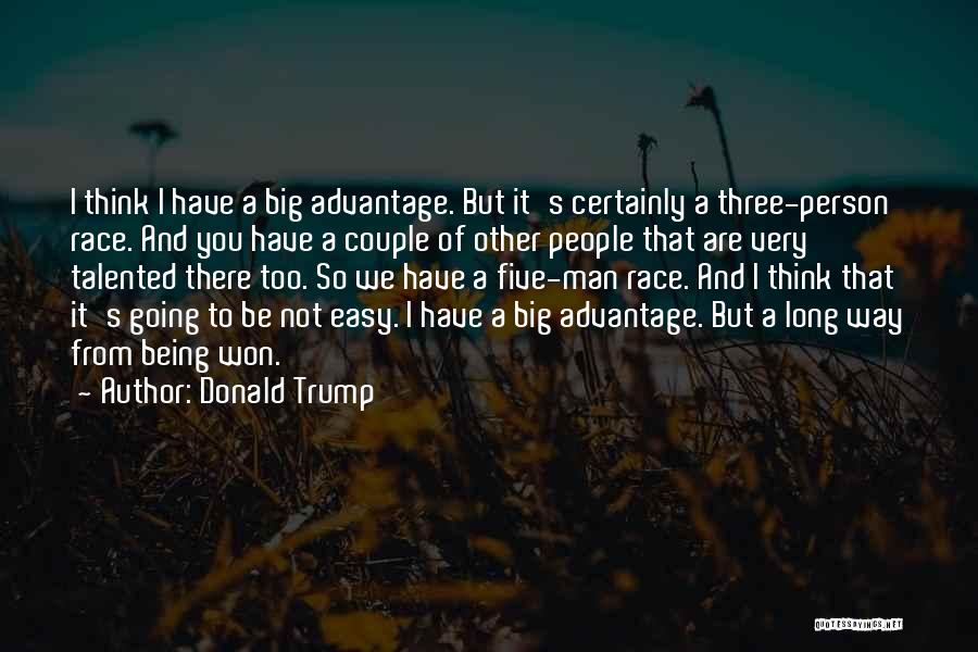 Talented Person Quotes By Donald Trump