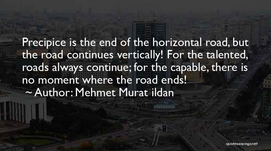 Talented Quotes By Mehmet Murat Ildan