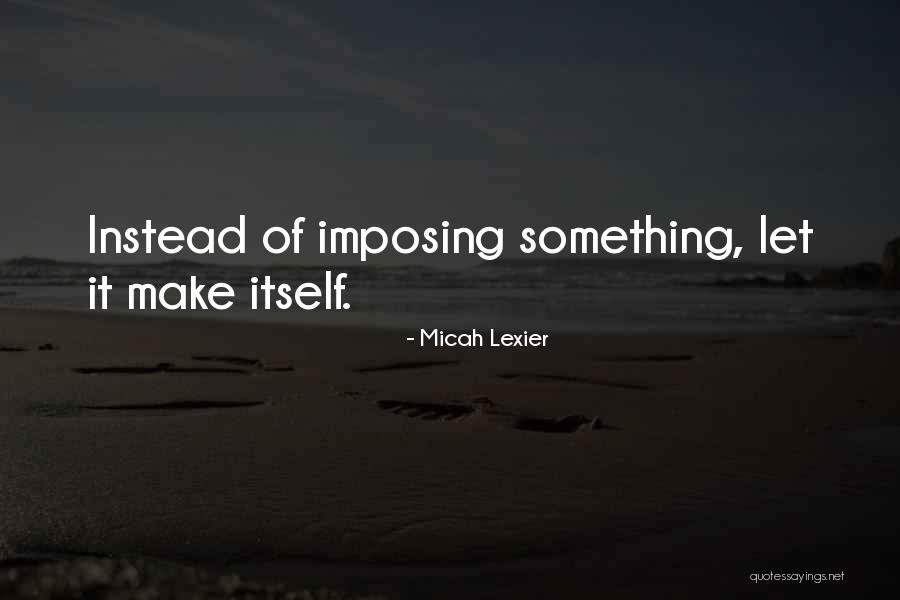 Talented Singers Quotes By Micah Lexier Talented Singers Quotes By Micah Lexier