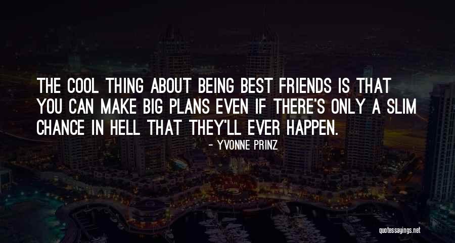 Talentless Quotes By Yvonne Prinz Talentless Quotes By Yvonne Prinz