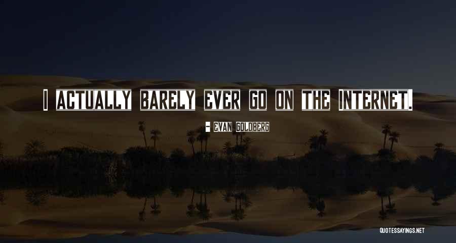 Talentos Brilhantes Quotes By Evan Goldberg Talentos Brilhantes Quotes By Evan Goldberg