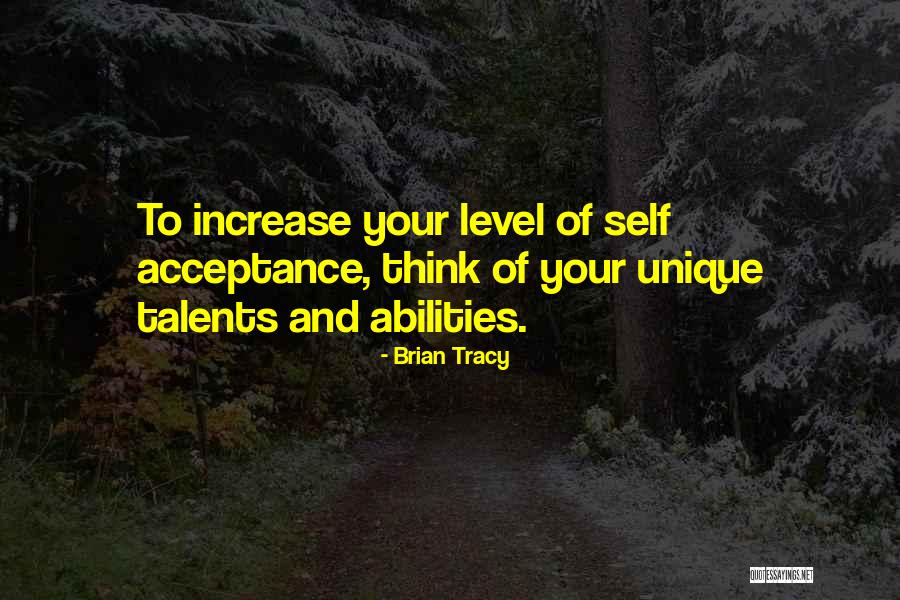 Talents And Abilities Quotes By Brian Tracy Talents And Abilities Quotes By Brian Tracy