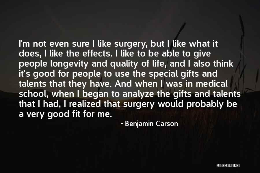 Talents And Gifts Quotes By Benjamin Carson