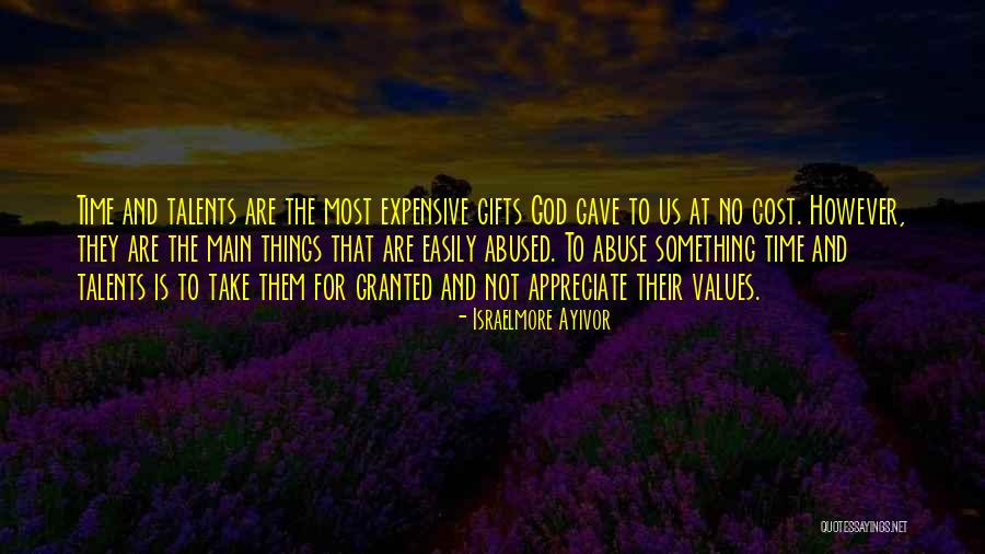 Talents And Gifts Quotes By Israelmore Ayivor