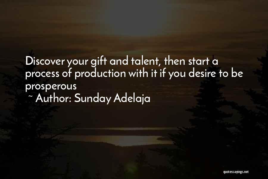 Talents And Gifts Quotes By Sunday Adelaja