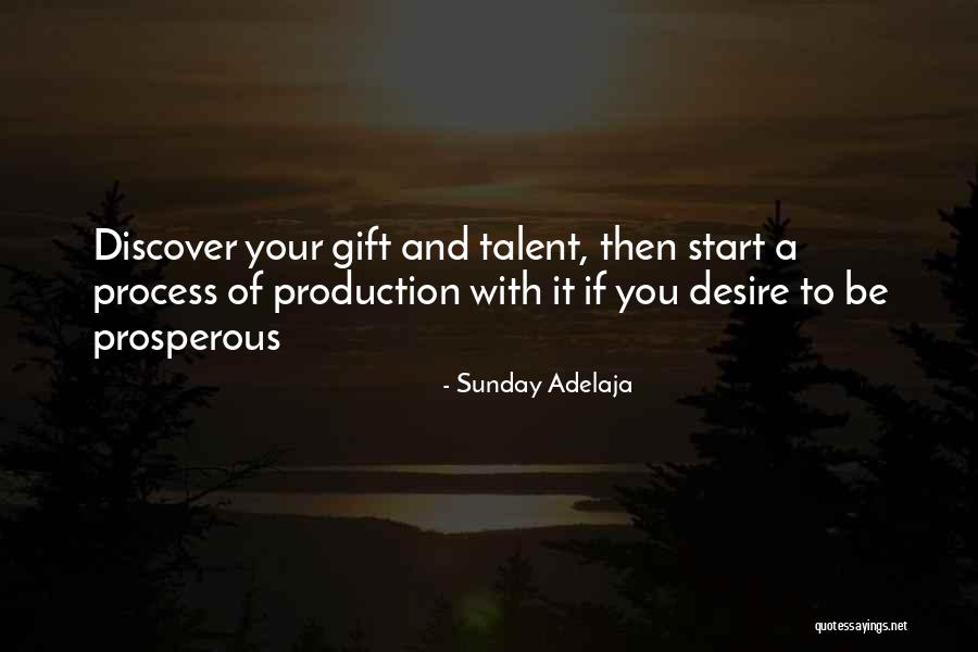 Talents And Gifts Quotes By Sunday Adelaja