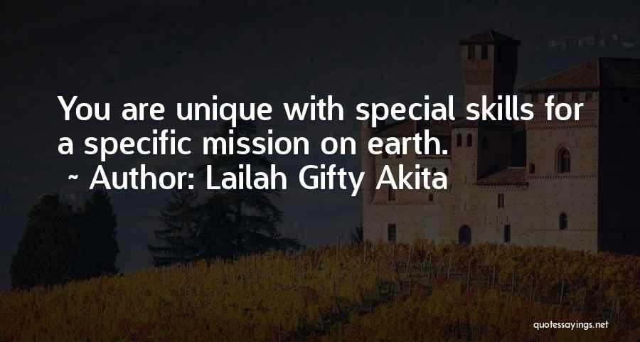 Talents And Skills Quotes By Lailah Gifty Akita
