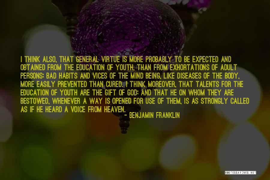 Talents For God Quotes By Benjamin Franklin