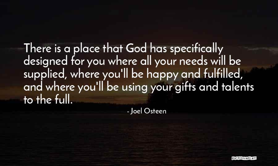 Talents For God Quotes By Joel Osteen