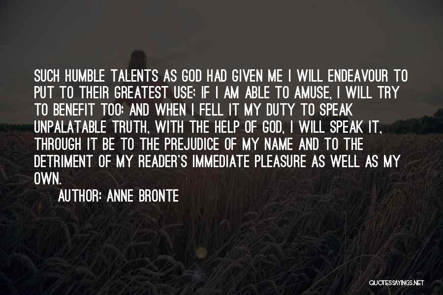 Talents Given By God Quotes By Anne Bronte