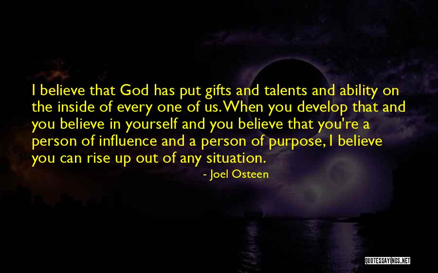 Talents In You Quotes By Joel Osteen Talents In You Quotes By Joel Osteen