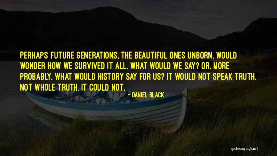 Tales Of Ise Quotes By Daniel Black Tales Of Ise Quotes By Daniel Black