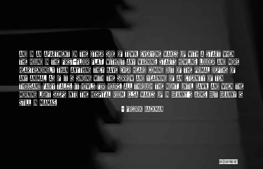 Tales Of Love And Light Quotes By Fredrik Backman Tales Of Love And Light Quotes By Fredrik Backman