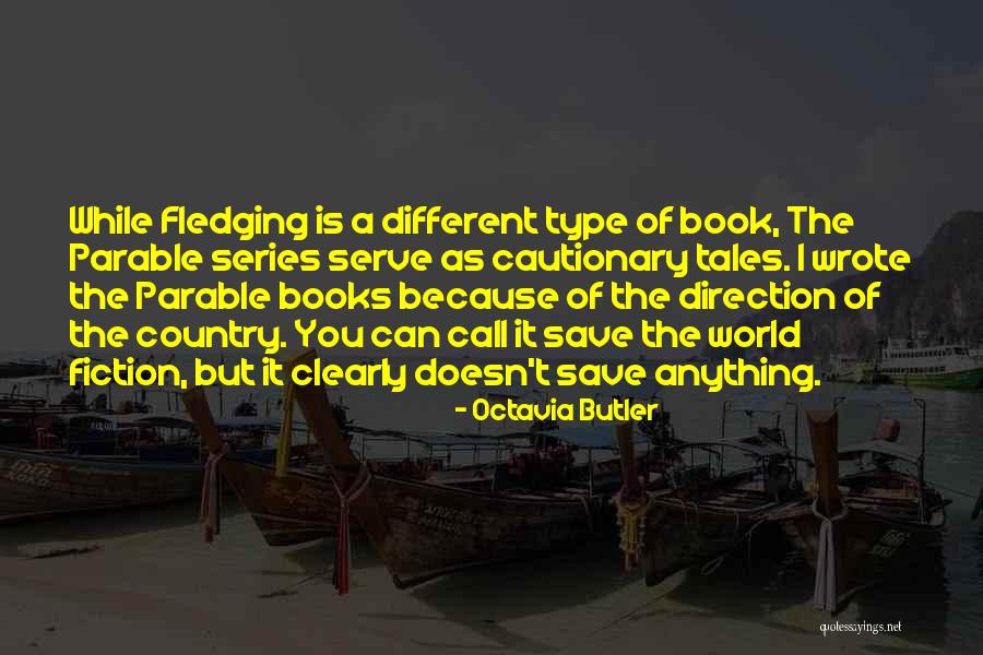 Tales Of Quotes By Octavia Butler Tales Of Quotes By Octavia Butler