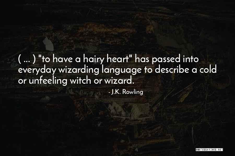 Tales Quotes By J.K. Rowling
