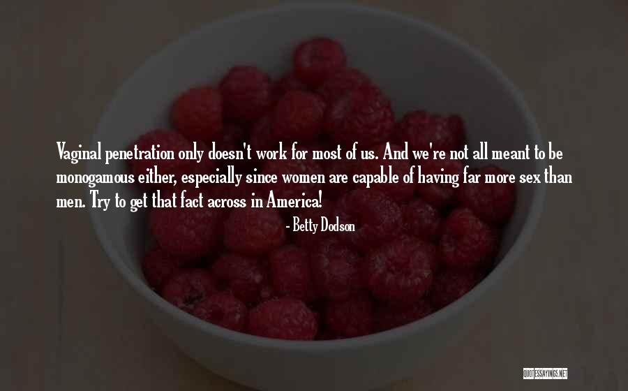 Talese Stone Quotes By Betty Dodson Talese Stone Quotes By Betty Dodson